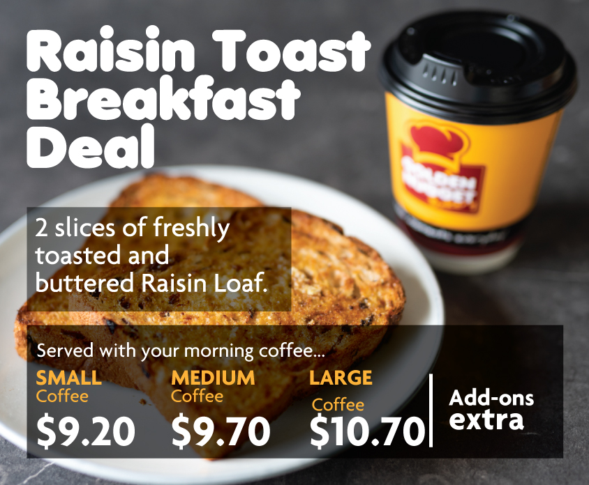 Rasin Toast Breakfast Deal